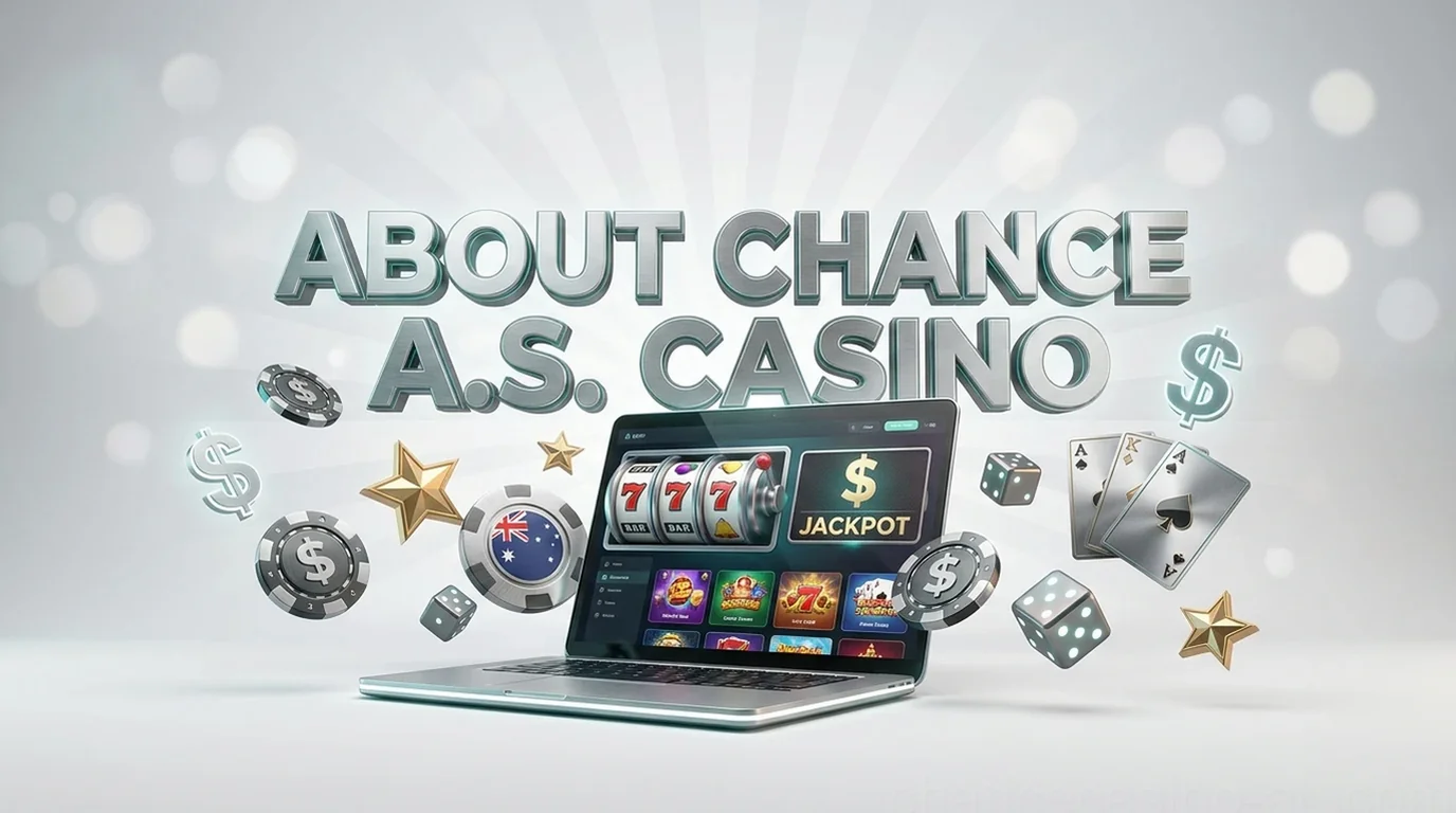 About Chance a.s. Casino